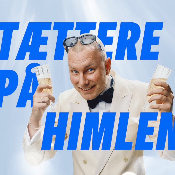 Tættere på himlen