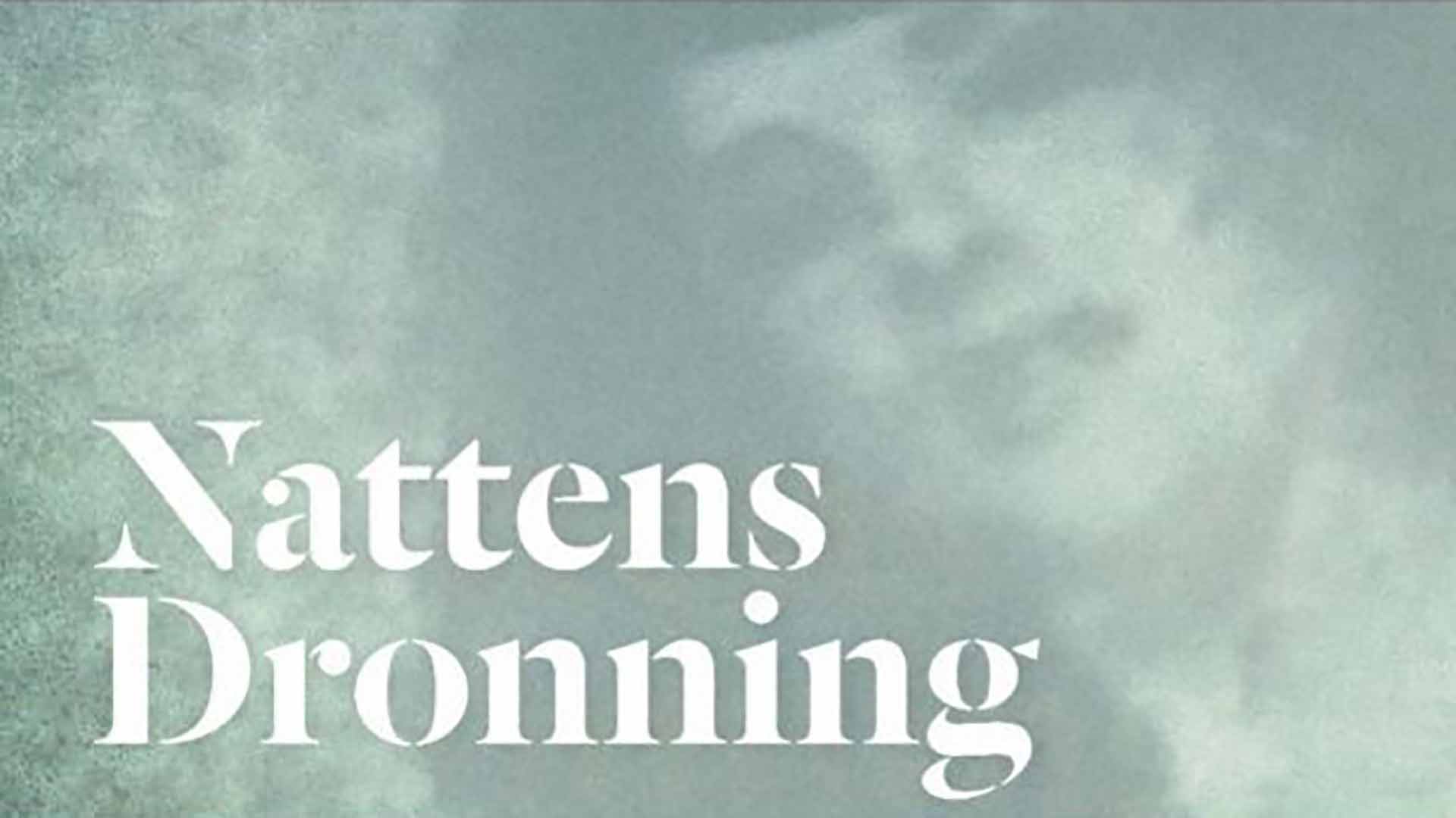Nattens dronning | Lyt som podcast | DR LYD