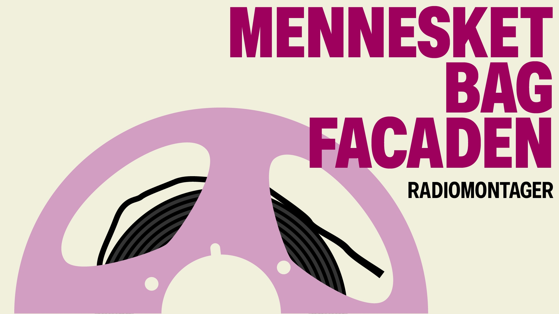 Mennesket bag facaden | Afslag på et kys | Lyt som podcast | DR LYD