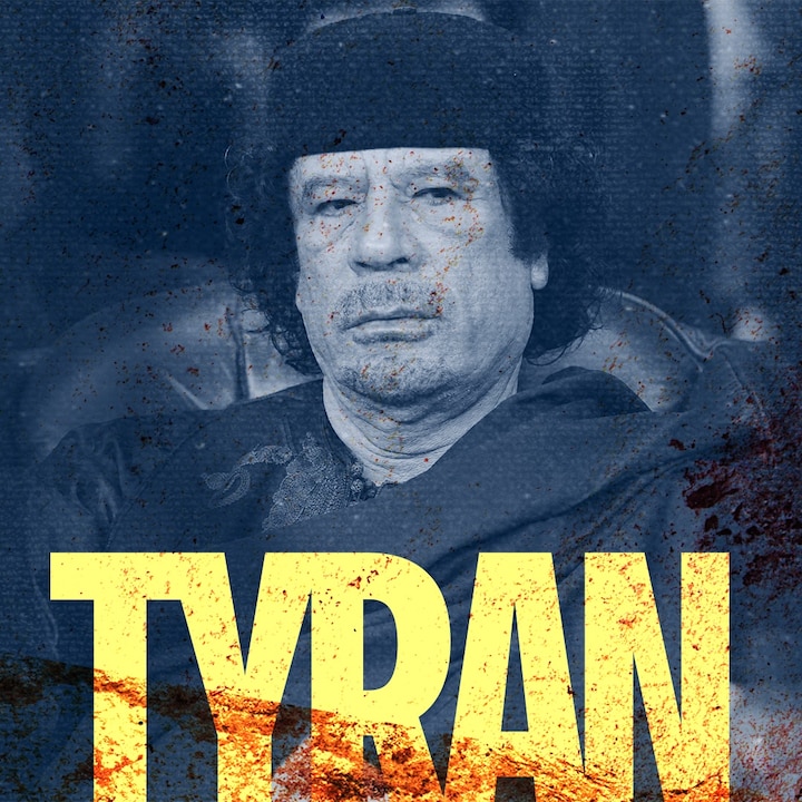 Tyran | Muammar Gaddafi