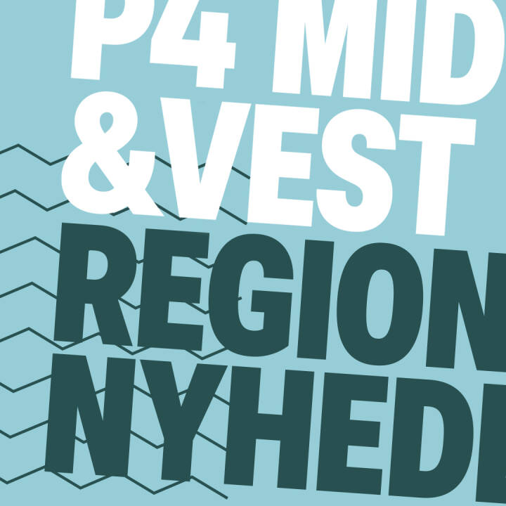 P4 Midt & Vest regionale nyheder