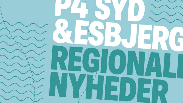 P4 Esbjerg regionale | 11. 2023 kl. 17:30 | DR LYD