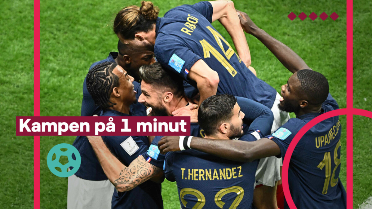 Kampen På 1 Minut Måltyv Sender Frankrig I Vm Semifinalen Fifa Vm 2022 Dr 